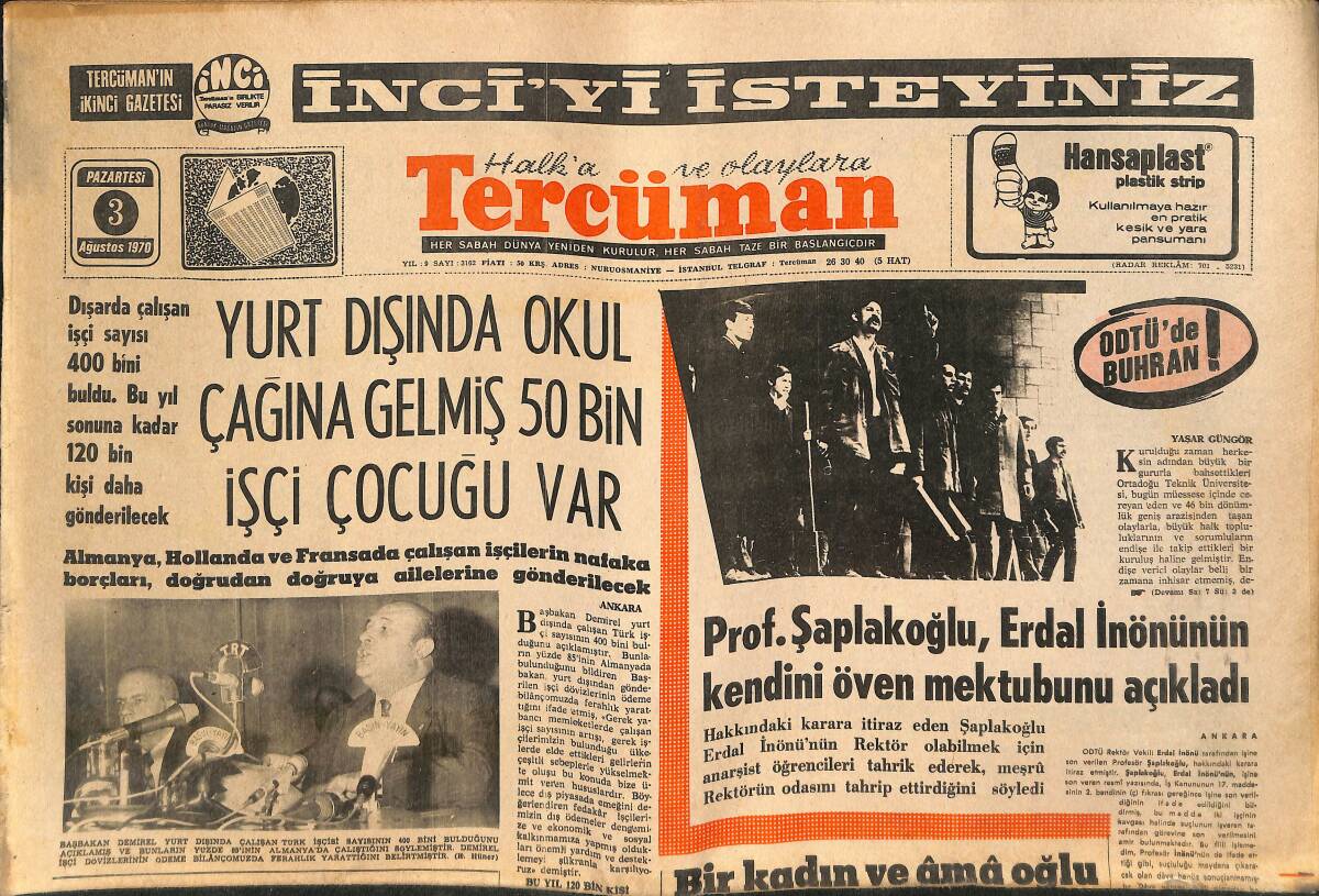 Tercüman Gazetesi 3 Ağustos 1970 - Prof. Şaplakoğlu, Erdal İnönü'nün Kendini Öven Mektubunu Açıkladı - Bobek, Altay Genç Takımına Hayran! GZ145955 - 1