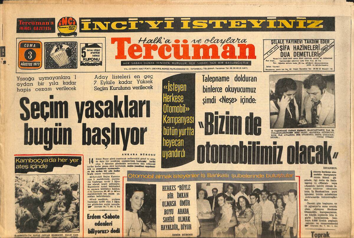 Tercüman Gazetesi 3 Ağustos 1973 - Fenerbahçe Atletizm Bayramını Yarın Yapıyor! - Güney Vietnam Kamboçya'ya Müdahale Edecek! GZ146153 - 1
