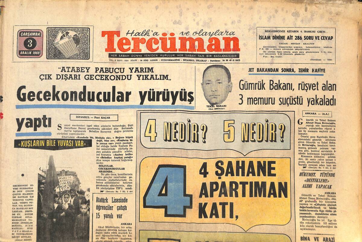 Tercüman Gazetesi 3 Aralık 1969 - Gecekonducular Yürüyüş Yaptı - Gümrük Bakanı, Rüşvet Alan 3 Memuru Suçüstü Yakaladı! GZ146278 - 1