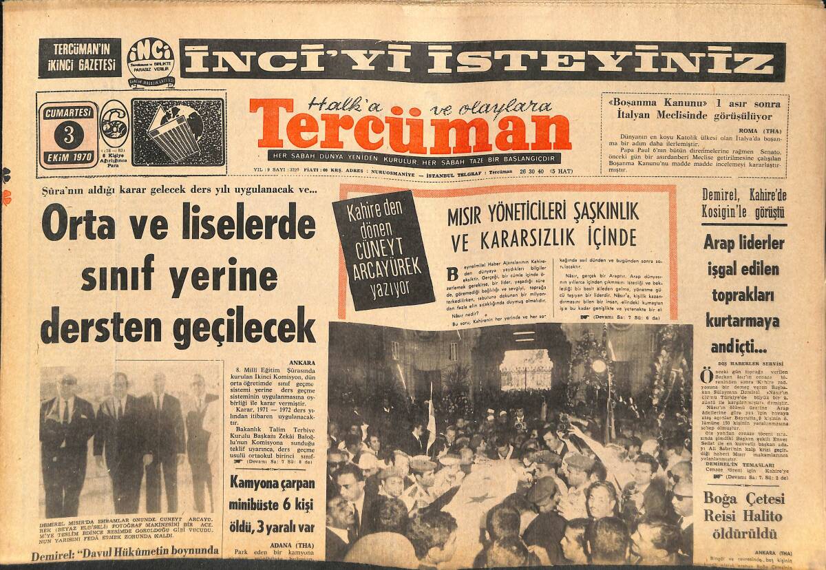 Tercüman Gazetesi 3 Ekim 1970 - Boğa Çetesi Reisi Halito Öldürüldü - Arap Liderler İşgal Edilen Toprakları Kurtarmaya Andiçti GZ141778 - 1