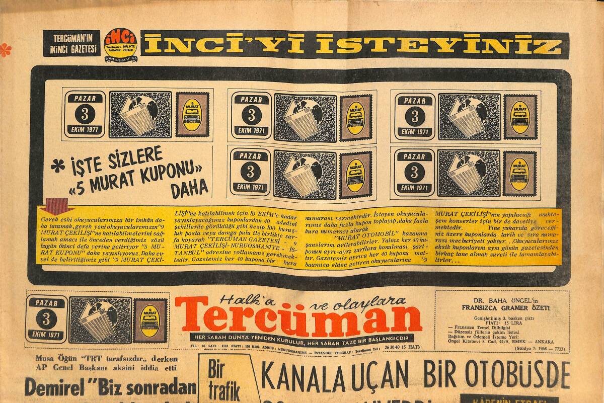 Tercüman Gazetesi 3 Ekim 1971 - Süleyman Demirel: Biz Sonradan Mert Olmadık Dedi - AP Yeni Hükümete Sağlam Ekonomi Devretti! GZ145737 - 1
