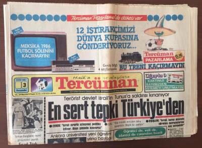 Tercüman Gazetesi 3 Ekim 1985 - Törörist Devlet İsrailinTunusa Saldırısı Kınanıyor GZ10362 - 1
