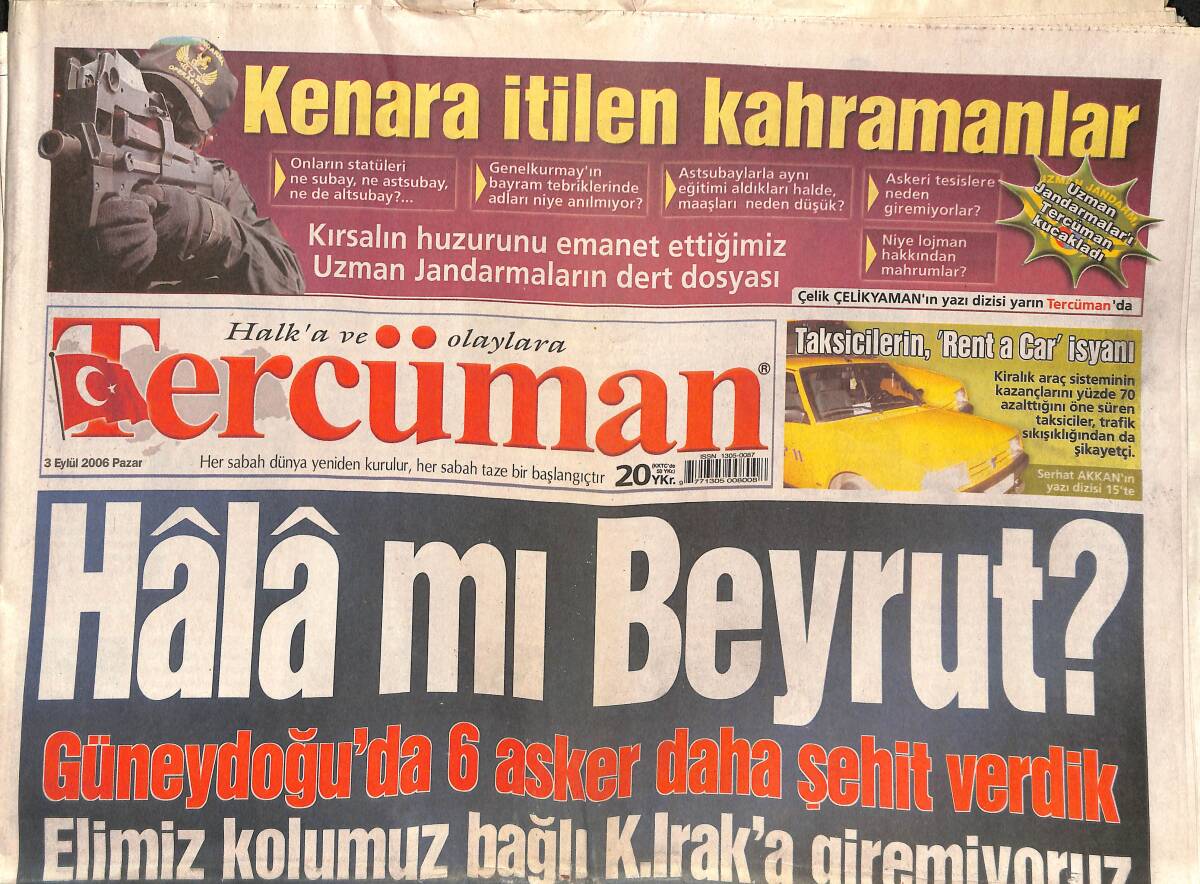 Tercüman Gazetesi 3 Eylül 2006 - Güneydoğu'da 6 Şehit Daha - Arda Turan: Hagi'nin Hakkını Ödeyemem GZ137710 - 1