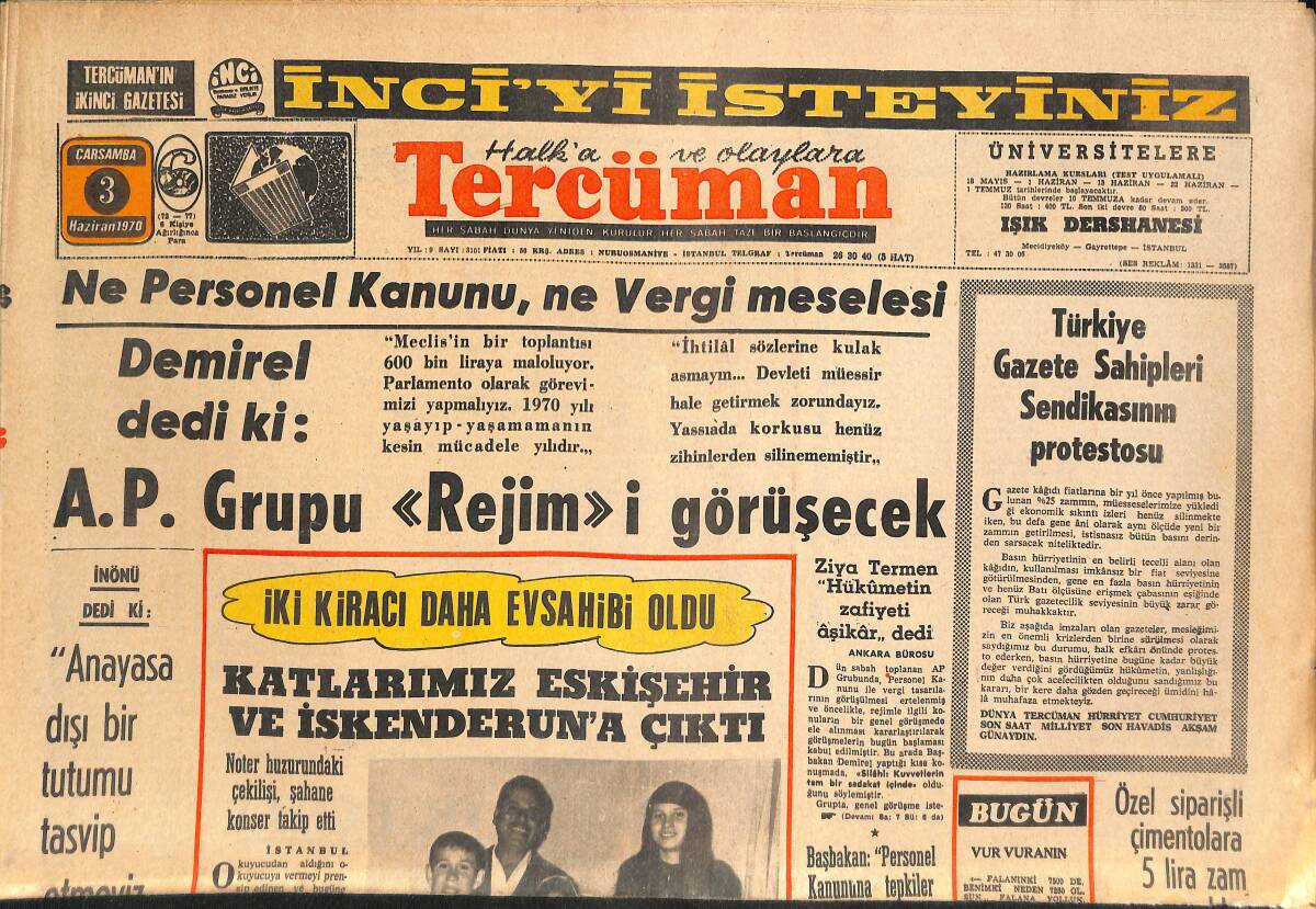 Tercüman Gazetesi 3 Haziran 1970 - İnönü Dedi Ki: Anayasa Dışı Bir Tutumu Tasvip Etmeyiz - Riva İçin Para Değil Ülkesi Önemli GZ145295 - 1