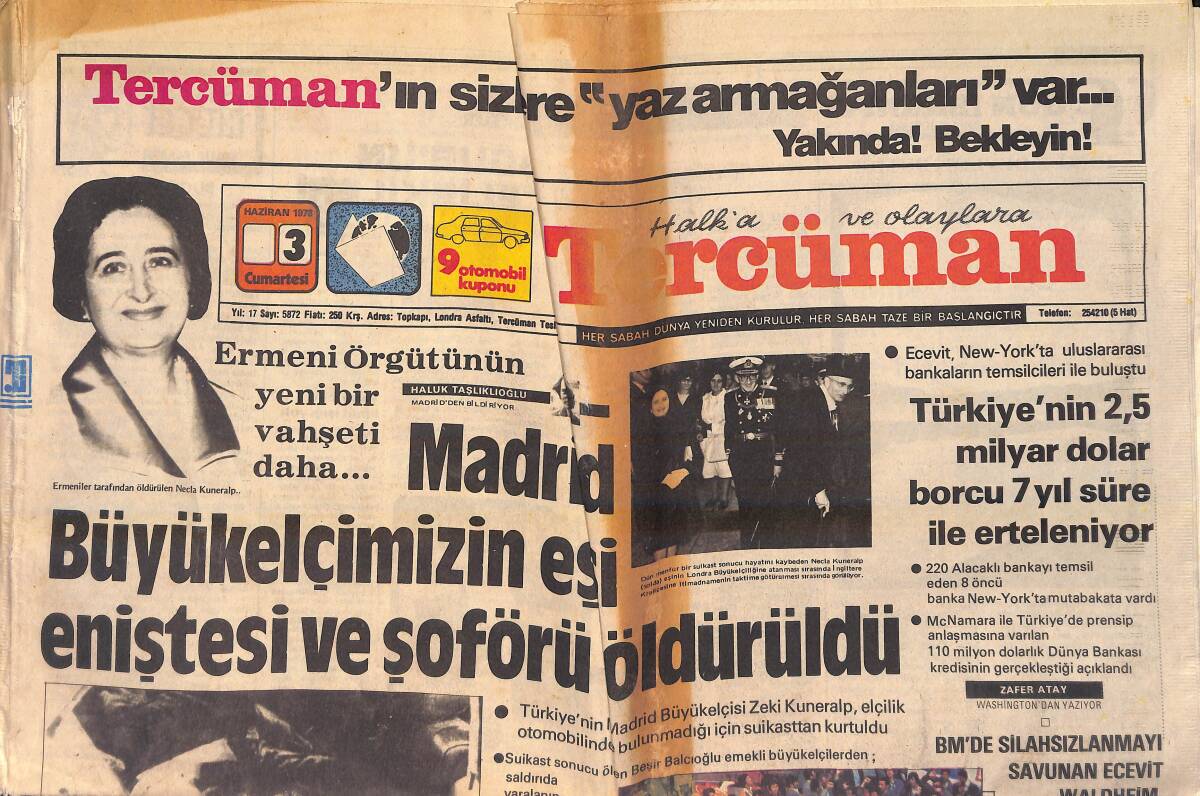 Tercüman Gazetesi 3 Haziran 1978 - Madrid Büyükelçimizin Eşi Eniştesi Ve Şoförü Öldürüldü - Giresun Yonga Levha Fabrikası 6 Ay Sonra Açılacak GZ156384 - 1