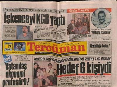 Tercüman Gazetesi 3 Haziran 1988 - Fransız Gazeteci Guillom , Afgan Zindanındaki Turgut Uzeli Anlattı GZ81454 - 1