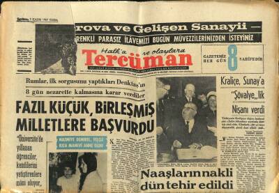 Tercüman Gazetesi 3 Kasım 1967 - Galata Kulesini , Yemek Yiyenler Gezebilecek - Fazıl Küçük , Birleşmiş Milletlere Başvurdu GZ123432 - 1