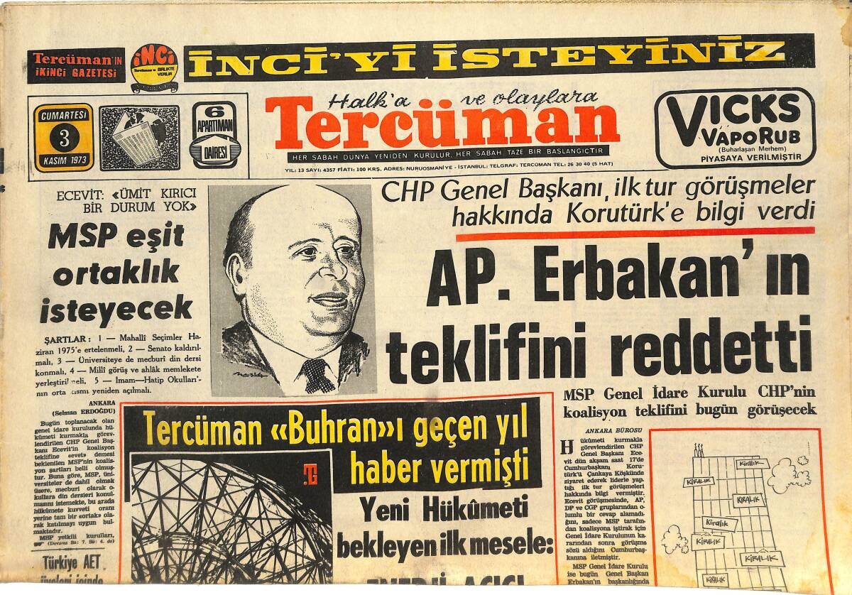 Tercüman Gazetesi 3 Kasım 1973 - AP Erbakan'ın Teklifini Reddetti - Brezilyalı Milyarderler Pele'yi Kararından Döndürmeye Çalışıyor GZ144919 - 1
