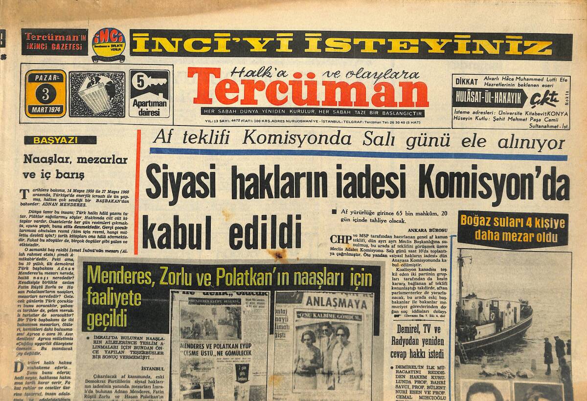 Tercüman Gazetesi 3 Mart 1974 - Menderes, Zorlu Ve Polatkan'ın Maaşları İçin Harekete Geçildi - Lig Heyecanında Zamlı Gün: Fenerbahçe-Galatasaray GZ145915 - 1