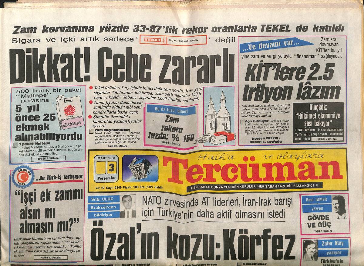 Tercüman Gazetesi 3 Mart 1988 - Özal'ın Kozu: Körfez - Tanju Hedef 200 Gol - Özal ABD'yi Uyardı GZ150220 - 1