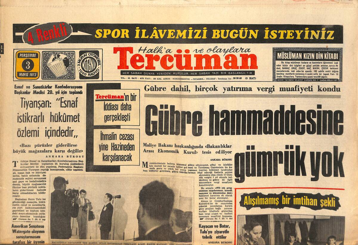 Tercüman Gazetesi 3 Mayıs 1973 - Gübre Hammaddesine Gümrük Yok - Kamacı'ya Avusturya Federasyonu Altın Madalya Takacak! GZ145827 - 1