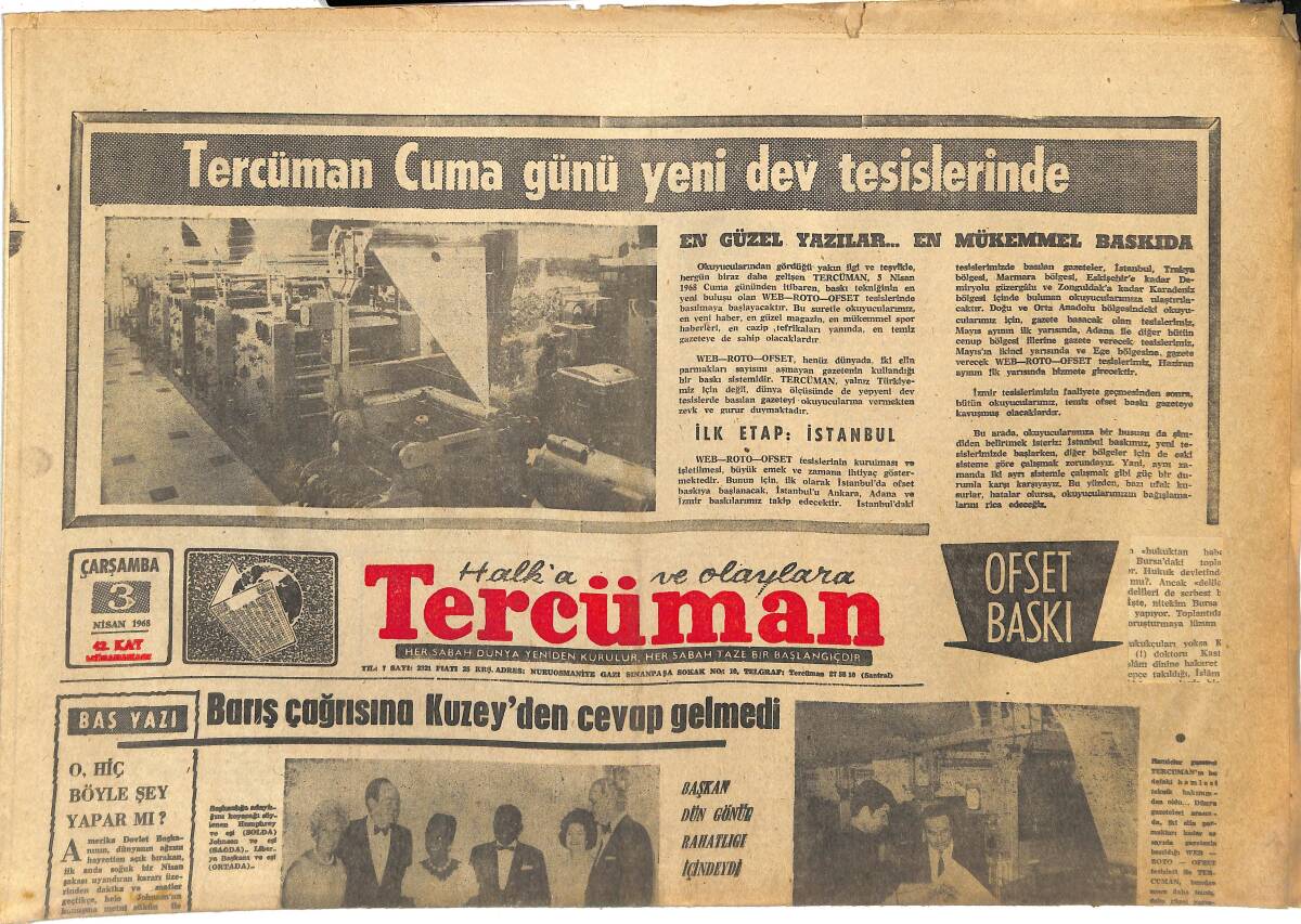 Tercüman Gazetesi 3 Nisan 1968 - Johnson , Kennedy'ye Açık Randevu Verdi - Barış Çağrısına Kuzey'den Cevap Gelmedi GZ145399 - 1