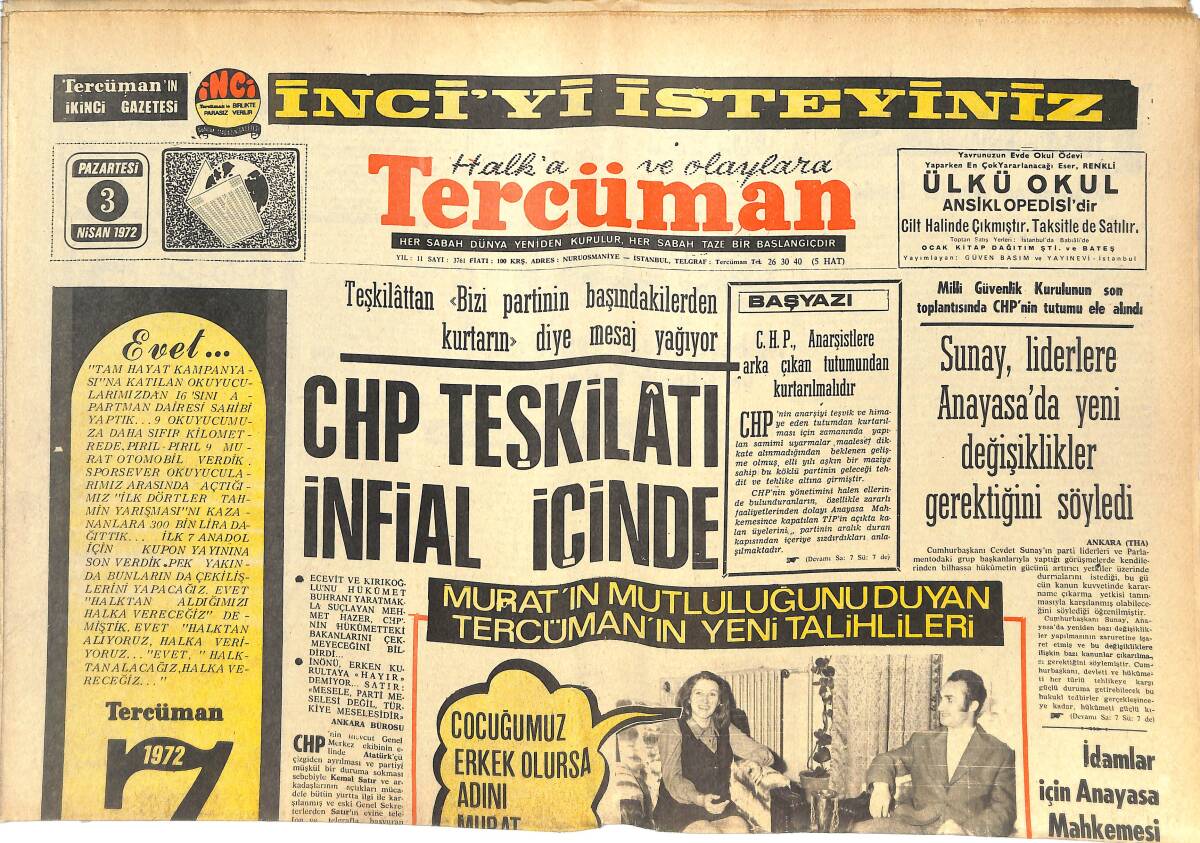 Tercüman Gazetesi 3 Nisan 1972 - CHP Teşkilatı İnfial İçinde - Sunay, Liderlere Anayasa'da Yeni Değişiklikler Gerektiğini Söyledi GZ144631 - 1