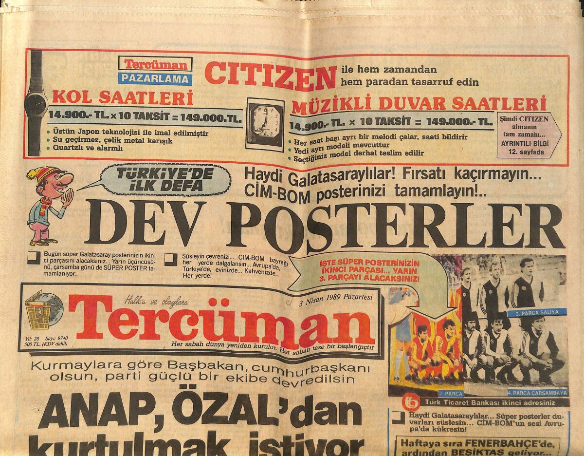 Tercüman Gazetesi 3 Nisan 1989 - Selanik'te Çirkin Saldırı . Konsolosluğumuzu Yakmak İstediler - ANP , Özal'dan Kurtulmak İstiyor GZ150343 - 1