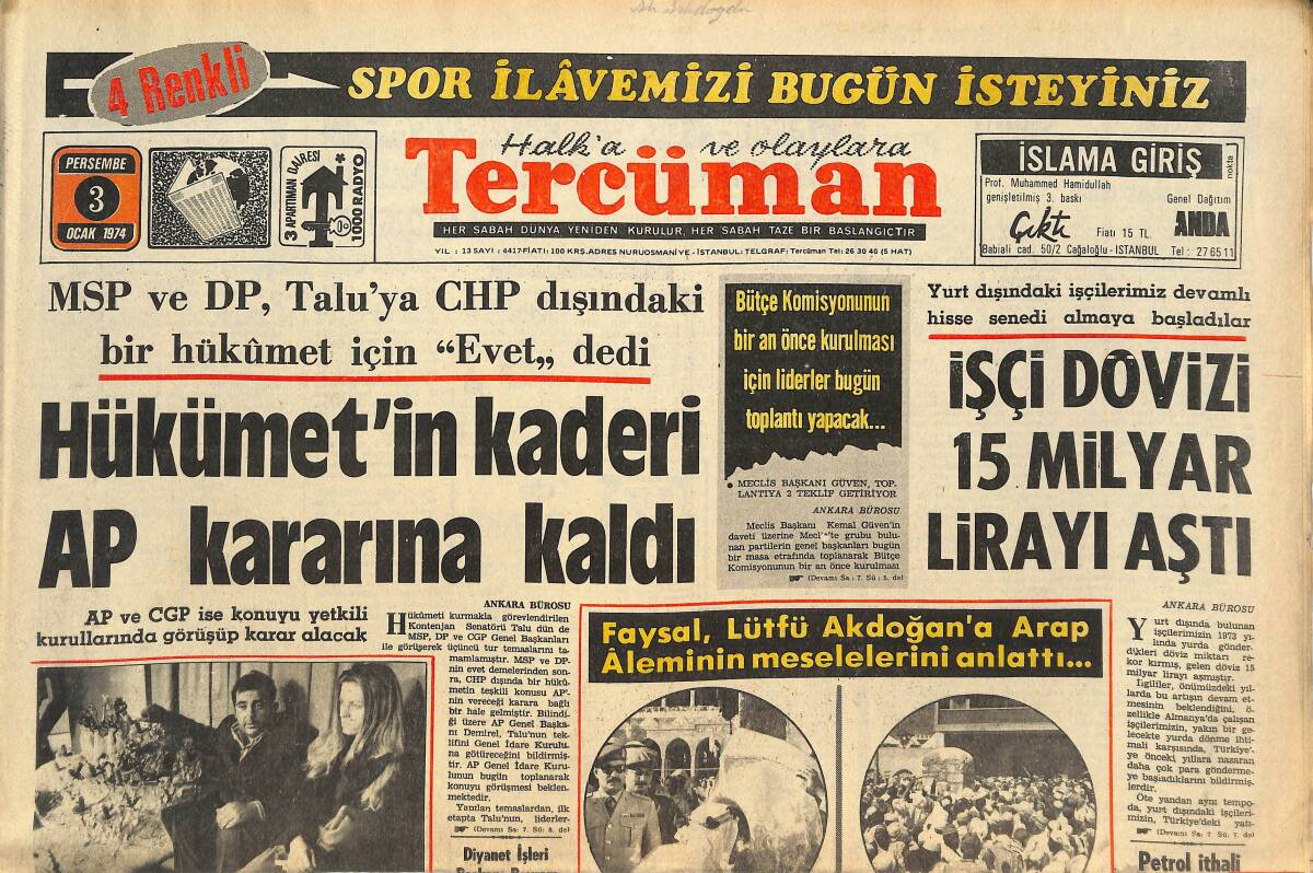 Tercüman Gazetesi 3 Ocak 1974 - Hükümet'in Kaderi AP Kararına Kaldı - İşçi Dövizi 15 Milyar Lirayı Aştı! GZ145047 - 1