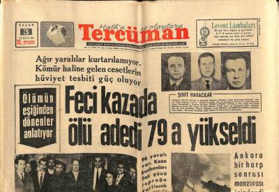 Tercüman Gazetesi 3 Şubat 1963 - Feci Kazada Ölü Adedi 79a Yükseldi GZ70702 - 1