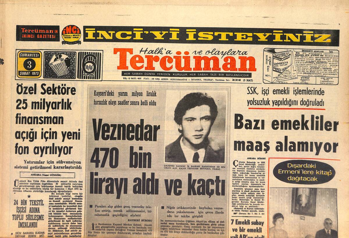 Tercüman Gazetesi 3 Şubat 1973 - Veznedar 470 Bin Lirayı Aldı Ve Kaçtı - Büyük Maraton Vefa-Mersin Şeker-Bursa Maçı İle Başlıyor! GZ146147 - 1