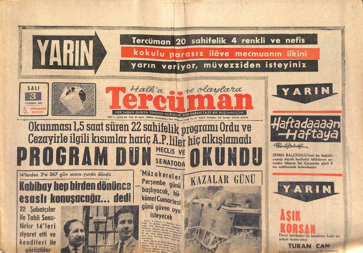 Tercüman Gazetesi 3 Temmuz 1962 - Hacettepe'nin Büyük Başarısı - İstanbul'un Esrarengiz Bir Sokağıdır Burası - Celal Bayar Yargılanıyor GZ140481 - 1