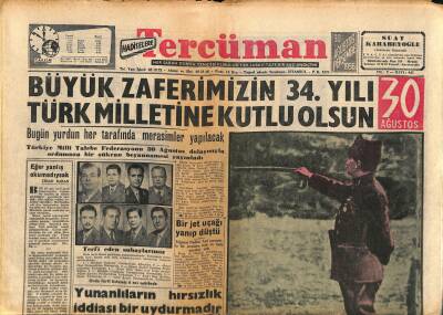 Tercüman Gazetesi 30 Ağustos 1956 - Büyük Zaferimizin 34. Yılı Türk Milletine Kutlu Olsun GZ118101 - 1