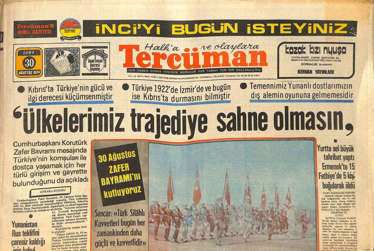 Tercüman Gazetesi 30 Ağustos 1974 - Barış Harekatı Tahvili Yapılıyor - İran Ve Irak Birlikleri Çarpıştılar GZ145858 - 1