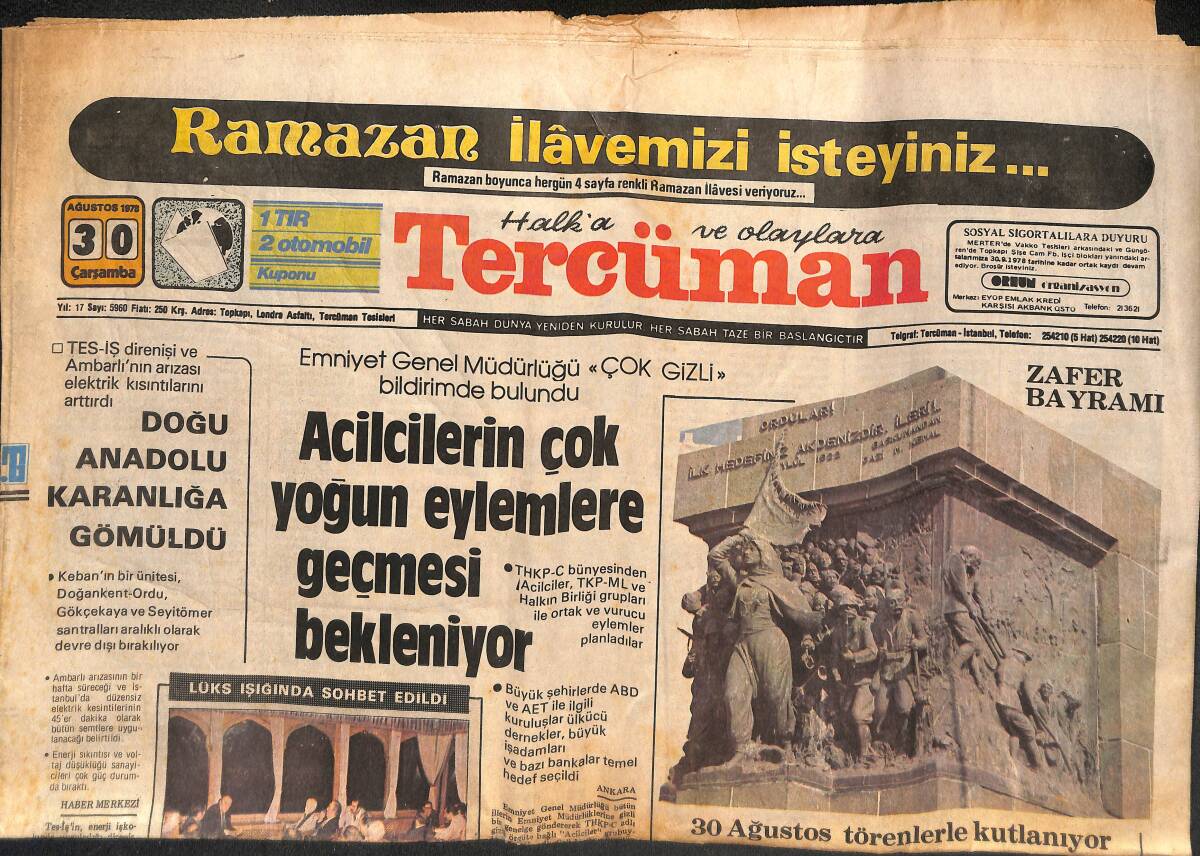 Tercüman Gazetesi 30 Ağustos 1978 - 30 Ağustos Zafer Bayramı Törenlerle Kutlanıyor - Acilcilerin Çok Yoğun Eylemlere Geçmesi Bekleniyor GZ133534 - 1