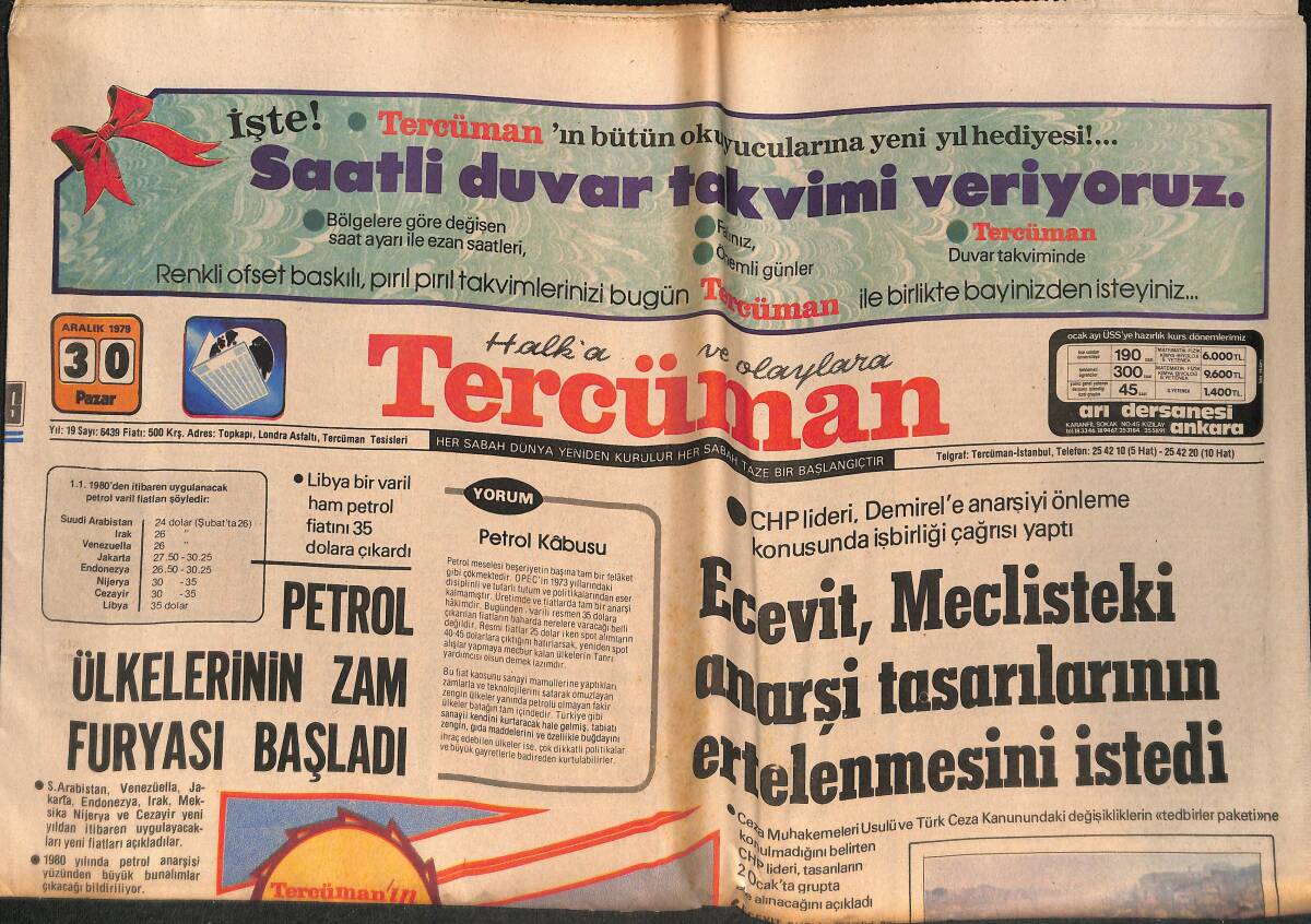 Tercüman Gazetesi 30 Aralık 1979 - Ecevit; Meclisteki Anarşi Tasarılarının Ertelenmesini İstedi - Sovyetler Birliğinin Afganistan'a Silahlı Müdahalesi GZ132329 - 1