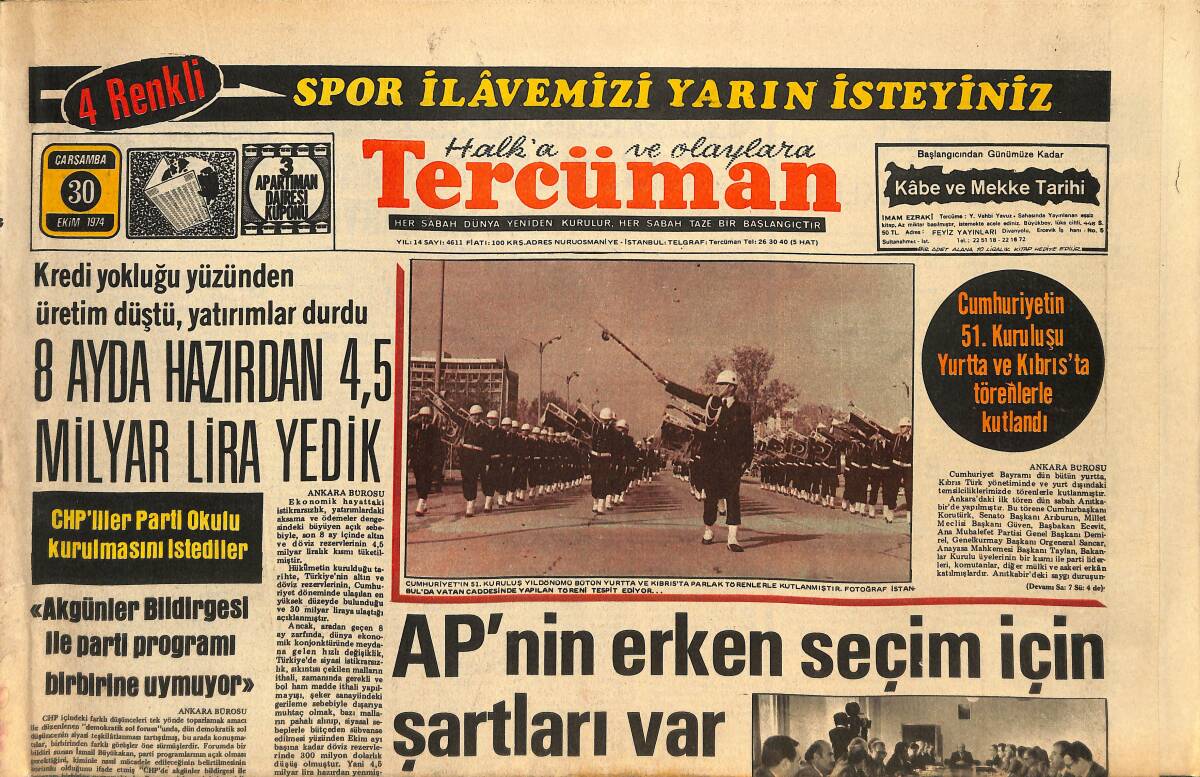 Tercüman Gazetesi 30 Ekim 1974 - AP'NİN Erken Seçim İçin Şartları Var - Fahrettin Altay Paşa İle Son Röportajı Tercüman Yapmıştı! GZ146255 - 1