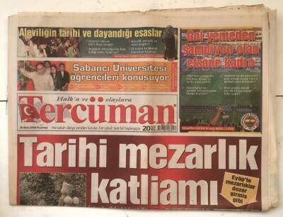 Tercüman Gazetesi 30 Ekim 2006 - Tarihi Mezarlık Katliamı GZ7263 - 2