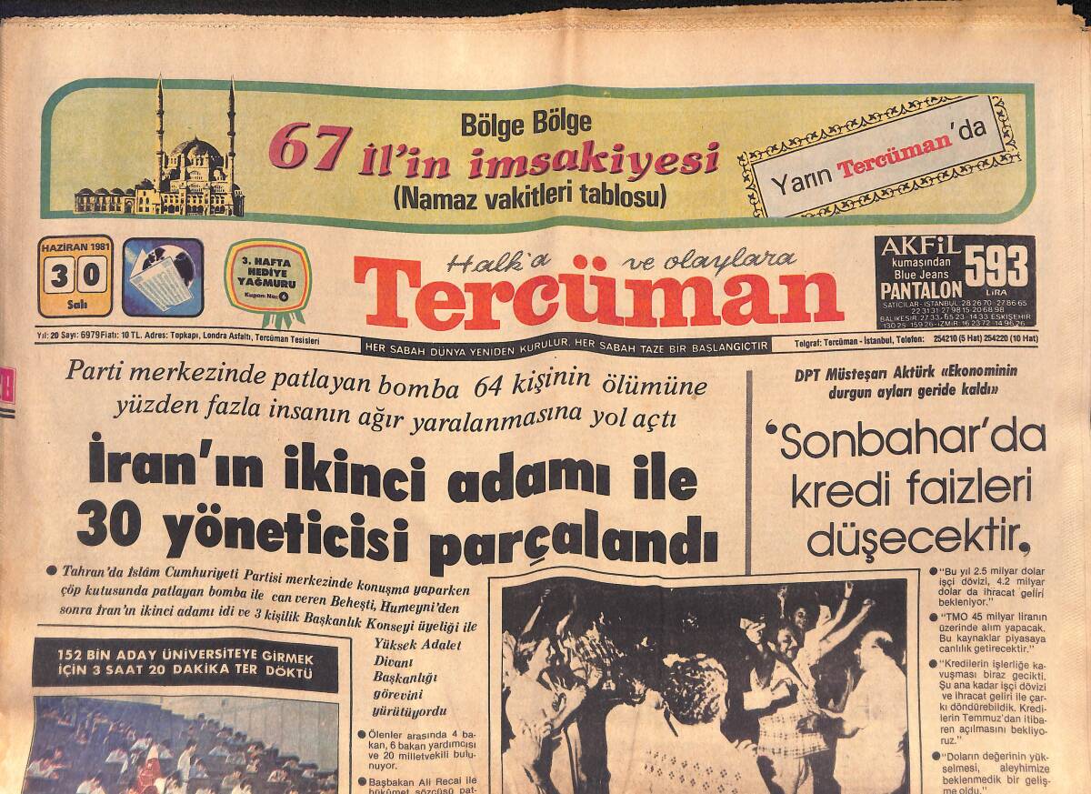Tercüman Gazetesi 30 Haziran 1981 - İran'ın İkinci Adamı Ve 30 Yöneticisi Parçalandı - TİKP Davasına Devam Edildi GZ132520 - 1