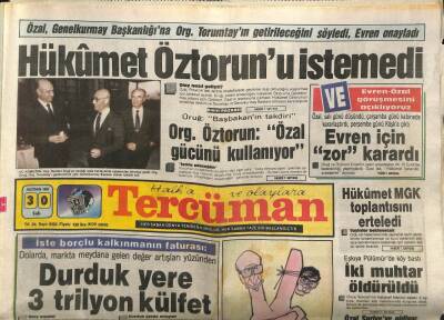 Tercüman Gazetesi 30 Haziran 1987 - Hükümet Öztorunu İstemedi GZ83232 - 1