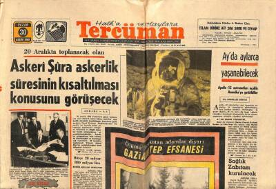 Tercüman Gazetesi 30 Kasım 1969 - Askeri Şura Askerlik Süresinin Kısaltılması Konusunu Görüşecek GZ88942 - 1