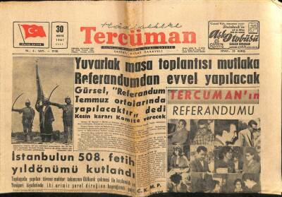 Tercüman Gazetesi 30 Mayıs 1961 - Yuvarlak Masa Toplantısı Mutlaka Referandumdan Evvel Yapılacak GZ67700 - 2