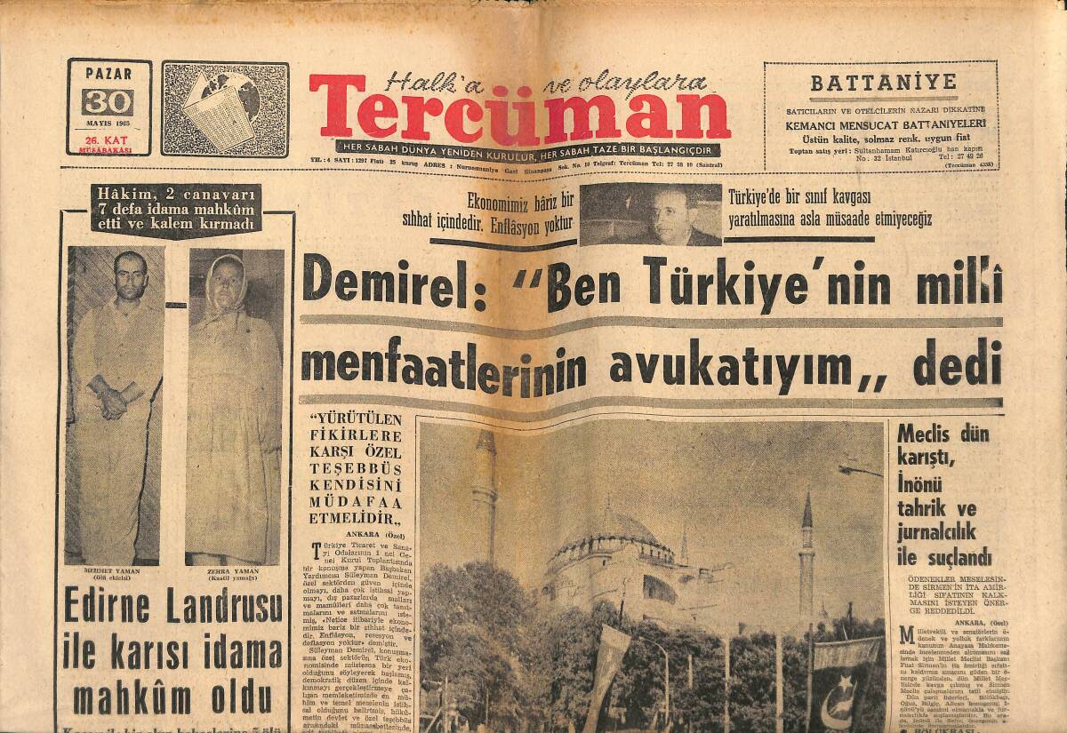 Tercüman Gazetesi 30 Mayıs 1965 - Türk Gençliği Dün Fatih'i Selamladı - Demirel: Ben Türkiye'nin Milli Menfaatlerinin Avukatıyım! GZ140587 - 1