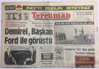 Tercüman Gazetesi 30 Mayıs 1975 - Demirel Başkan Ford İle Görüştü - GZ21175 - 1