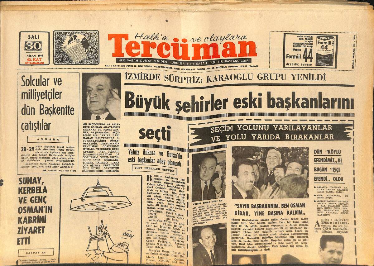 Tercüman Gazetesi 30 Nisan 1968 - Sunay, Kerbela Ve Genç Osman'ın Kabrini Ziyaret Etti - TRT'de Dış Haberler Servisi Boykota Başladı GZ141458 - 1