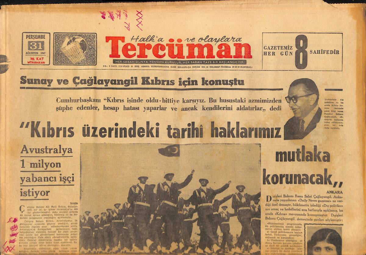 Tercüman Gazetesi 31 Ağustos 1967 - Cevdet Sunay Ve Çağlayangil Kıbrıs İçin Konuştu! - Boluspor'a Verilebilecek Cezalar Karar Bugün Açıklanacak! GZ146290 - 1