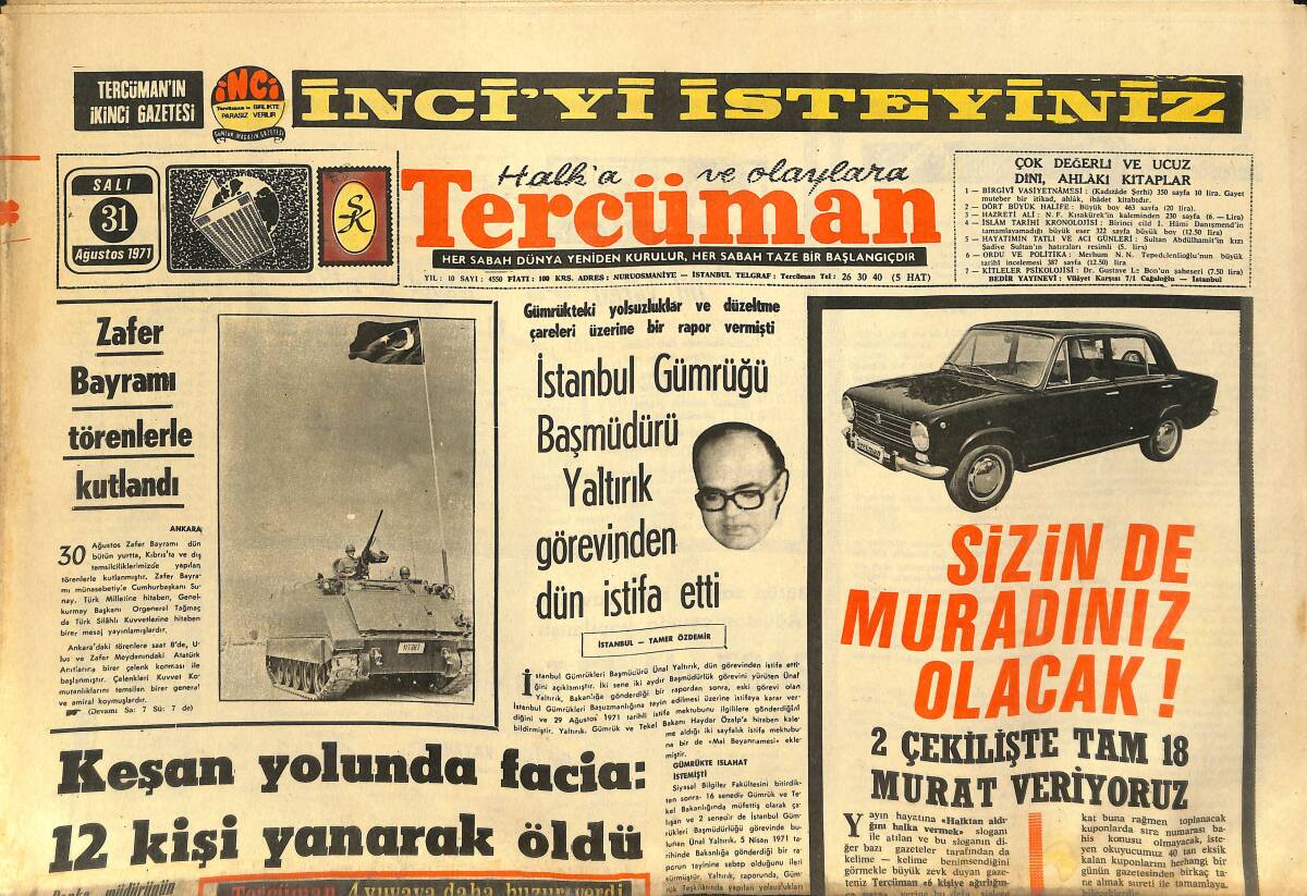 Tercüman Gazetesi 31 Ağustos 1971 - Zafer Bayramı Törenlerle Kutlandı - İstanbul Gümrüğü Başmüdürü Yaltırık Görevinden Dün İstifa Etti GZ146386 - 1