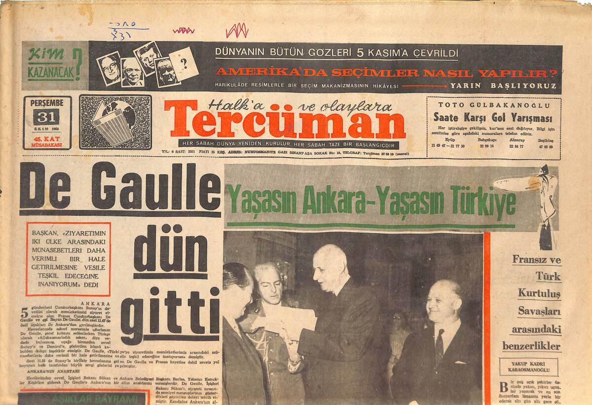 Tercüman Gazetesi 31 Kasım 1968 - De Gaulle Dün Gitti - Fransa, Kıbrıs'ta Türk Cemaatinin Teminat Altına Alınmasını İstedi! GZ145168 - 1