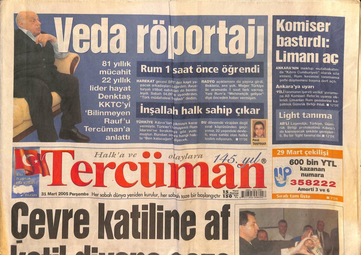 Tercüman Gazetesi 31 Mart 2005 - AKP'den İki İstifa Daha - Mısır Gazını AB'ye Türkiye Taşıyacak GZ154685 - 1