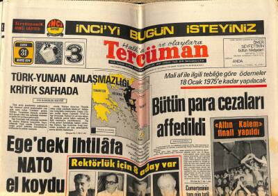 Tercüman Gazetesi 31 Mayıs 1974 - Türk Yunan Anlaşmazlığı Had Safhada GZ54060 - 1