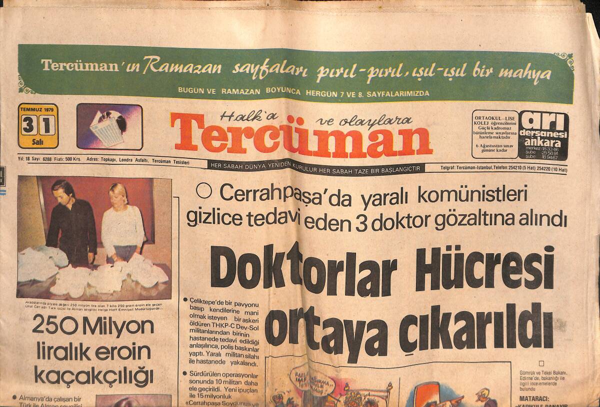 Tercüman Gazetesi 31 Temmuz 1979 - Doktorlar Hücresi Ortaya Çıkarıldı - Türk Futbolunda İlkeler GZ134616 - 1