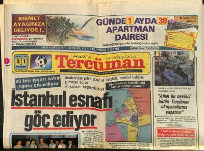 Tercüman Gazetesi 31 Temmuz 1985 - Türk-Fransız İlişkilerinde Yumuşama Var - İstanbul Esnafı Göç Ediyor GZ118047 - 1