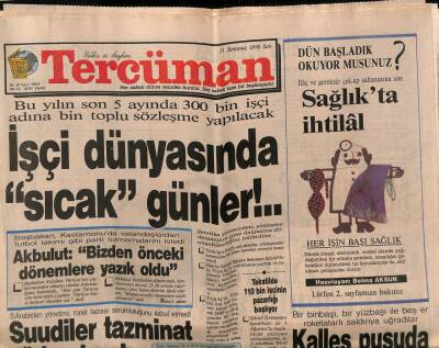 Tercüman Gazetesi 31 Temmuz 1990 - Bu Yılın Son 5 Ayında 300 Bin İşçi Adına Bin Toplu Sözleşme Yapılacak GZ81450 - 1