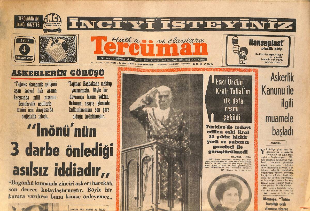 Tercüman Gazetesi 4 Ağustos 1970 - İnönü'nün 3 Darbe Önlediği Asılsız İddiadır! - Açılışa Gelmeyen Vahap'a Ceza Var! GZ145855 - 1