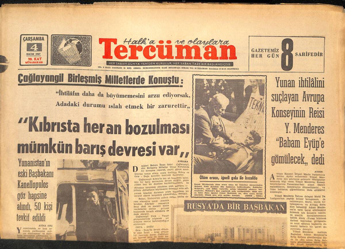 Tercüman Gazetesi 4 Ekim 1967 - Demirel Rusya'da Nasıl Karşılandı Nasıl Uğurlandı - Sünni Ve Alevi Gönüller Hz. Ali Aşkı İle Bağladı! GZ146130 - 1