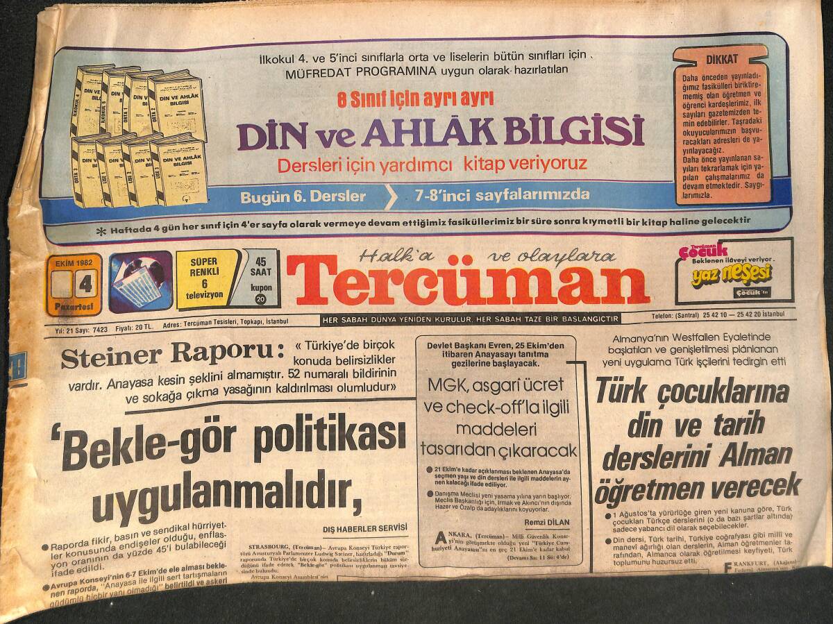Tercüman Gazetesi 4 Ekim 1982 - İsrail'de Genelkurmay Başkanı Ve Yüksek Rütbeli 100 Subay Şaron'a İsyan Etti - Uçakla Giden İlk Hac Kafilesi Döndü GZ132360 - 1