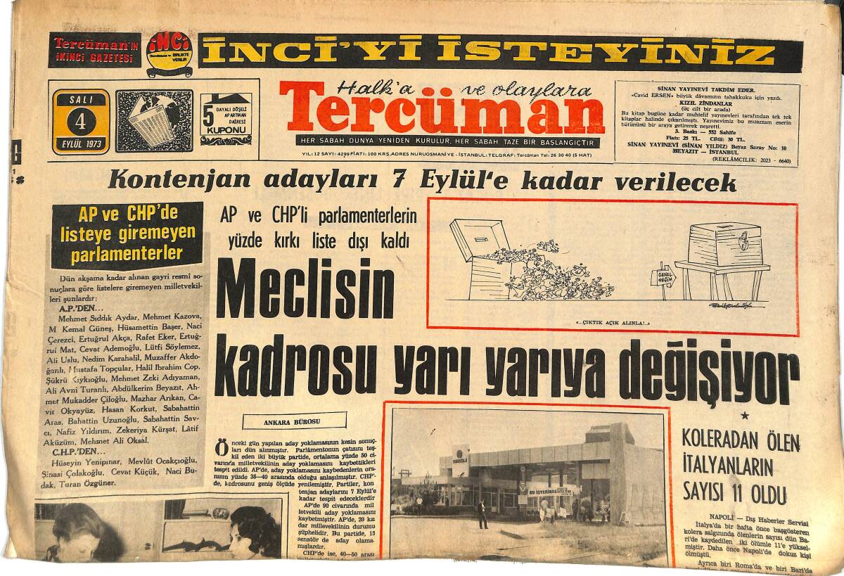 Tercüman Gazetesi 4 Eylül 1973 - Meclisin Kadrosu Yarı Yarıya Değişiyor! - İran'da Şeref Kürsüsüne Adam Çıkaracağız! GZ144996 - 1