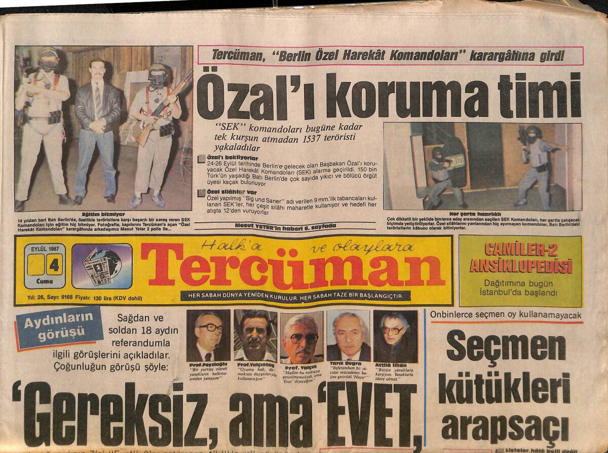 Tercüman Gazetesi 4 Eylül 1987 - Demirel , Dosyalı Basın Toplantısı Yaptı - Amigolar Savaşı GZ150502 - 1