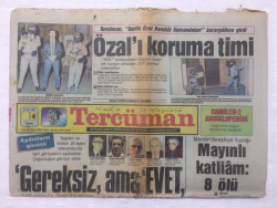 Tercüman Gazetesi 4 Eylül 1987 - Özal Başına Dert Açtı - GZ17341 - 2