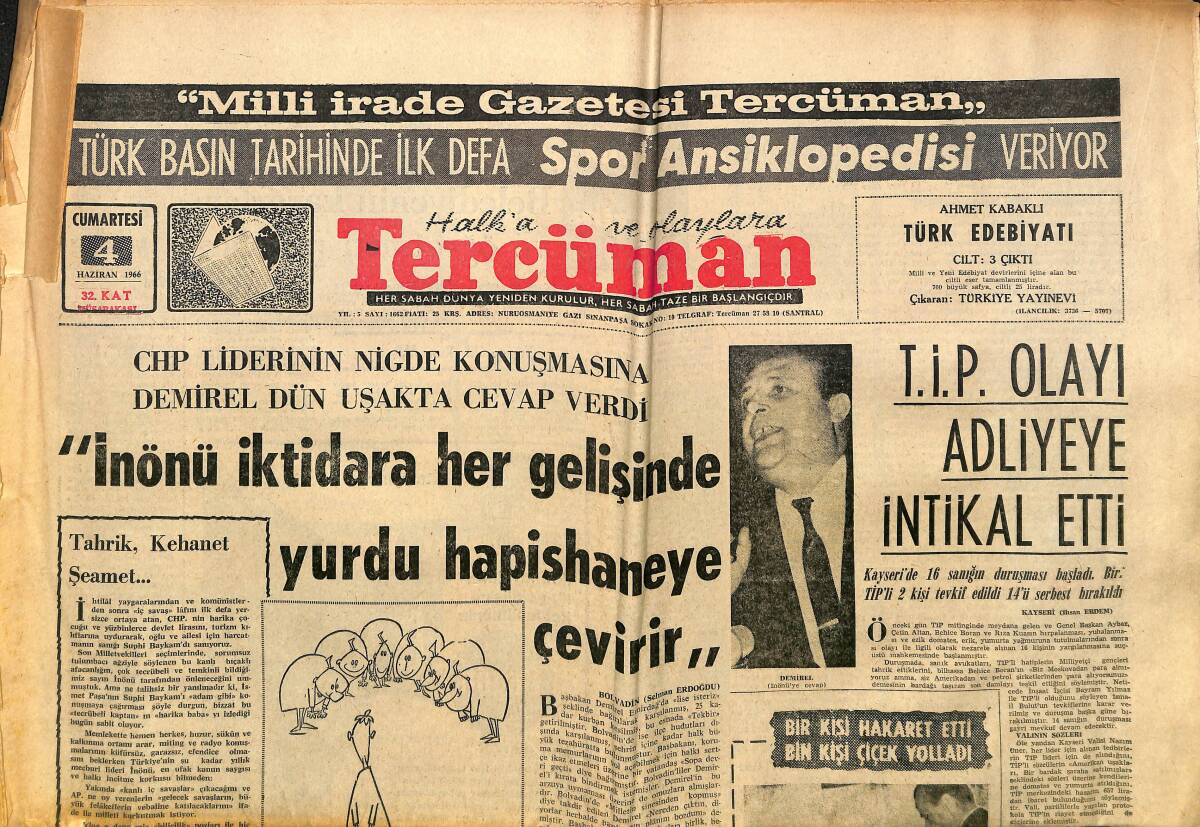 Tercüman Gazetesi 4 Haziran 1966 - Sosyal Sigorta , Bu Yıl 21 Hastahane Yapacak - T.İ.P. Olayı Adliyeye İntikal Etti GZ160452 - 1